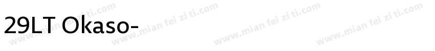 29LT Okaso字体转换